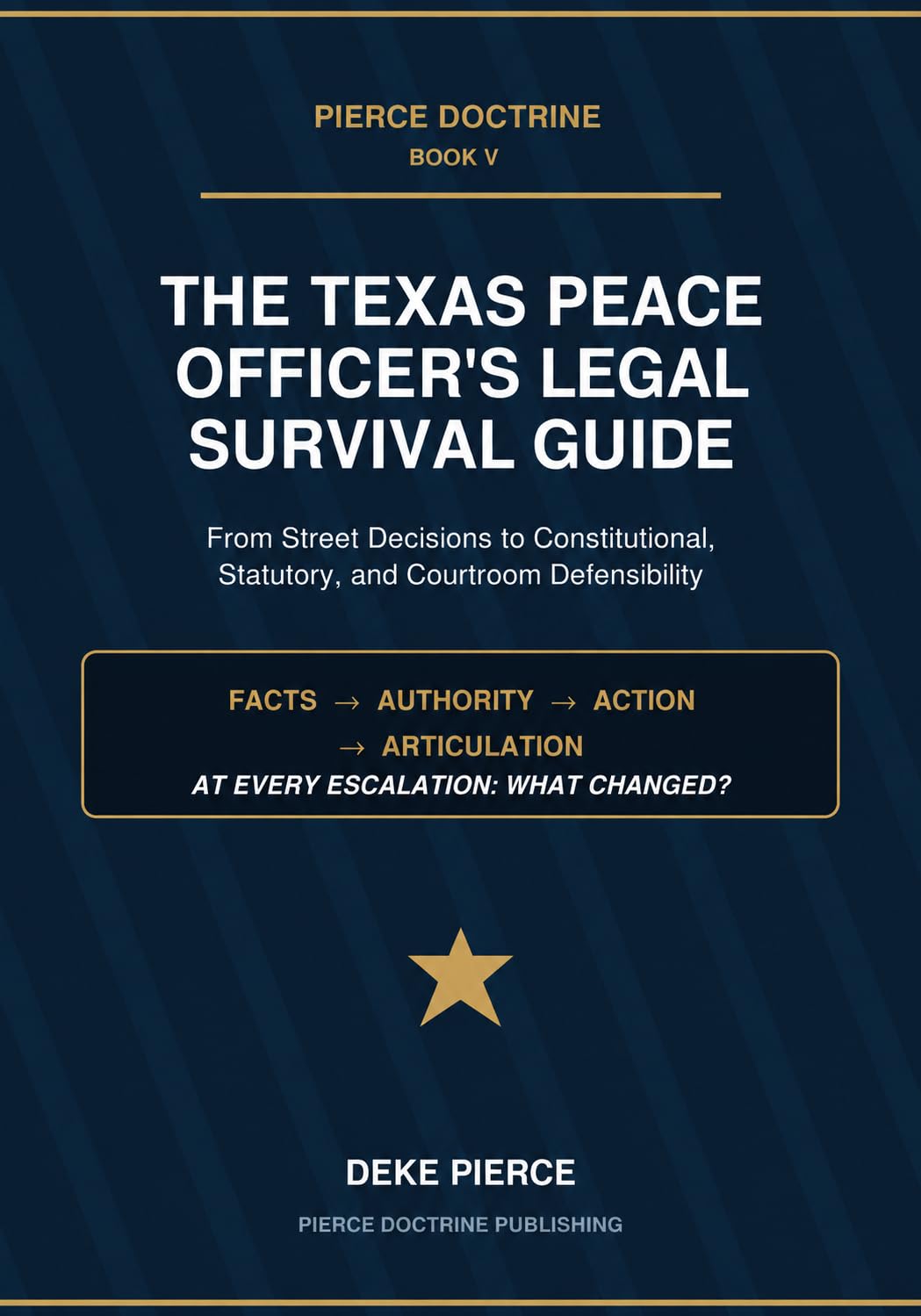 ler totalmente Texas Peace Officers Legal Survival Guide BOOK V: Know your power (Pierce Doctrine Series) (English Edition)