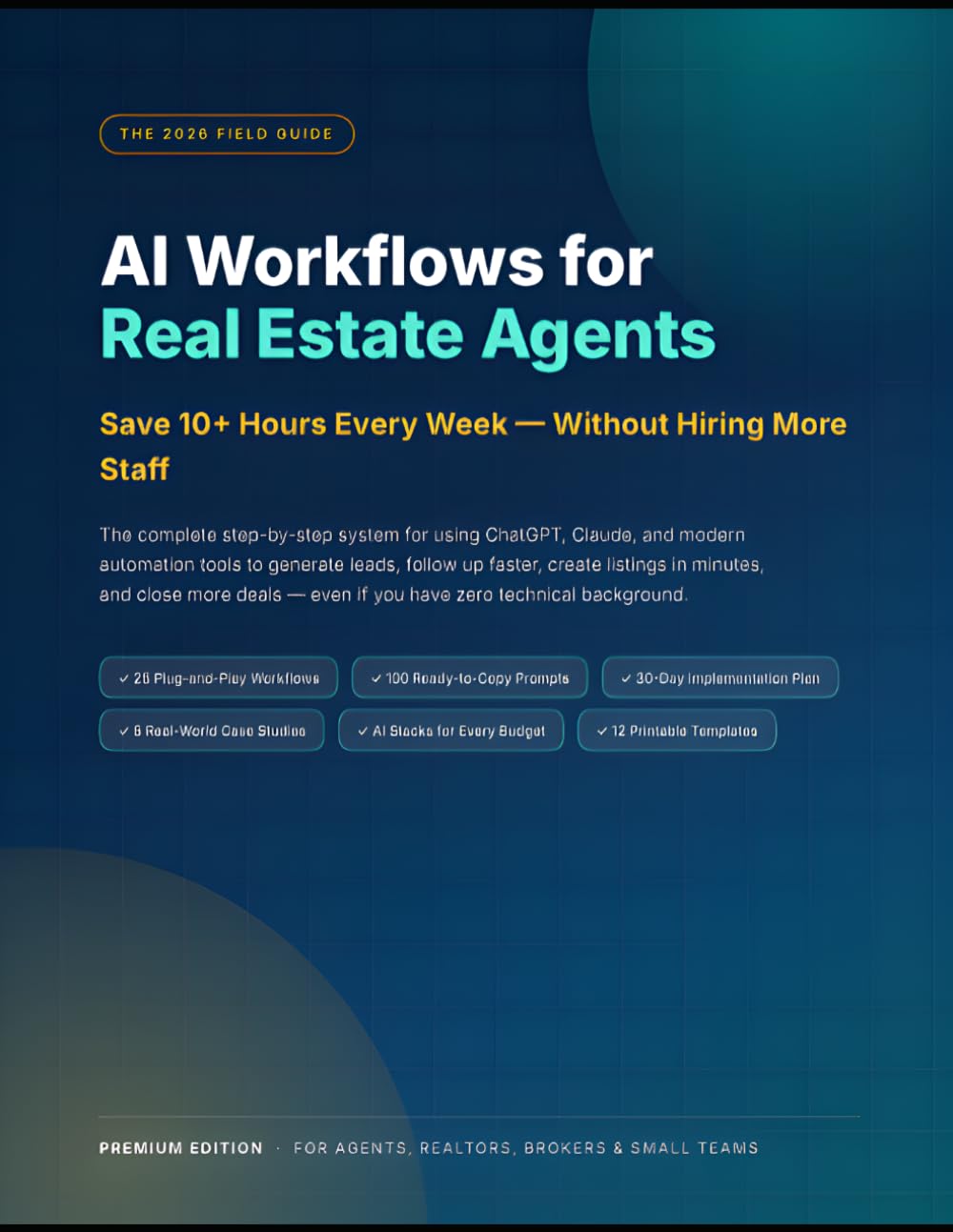 AI Workflows for Real Estate Agents: Save 10+ Hours Every Week (2026 Premium Edition) baixar o livro de graça