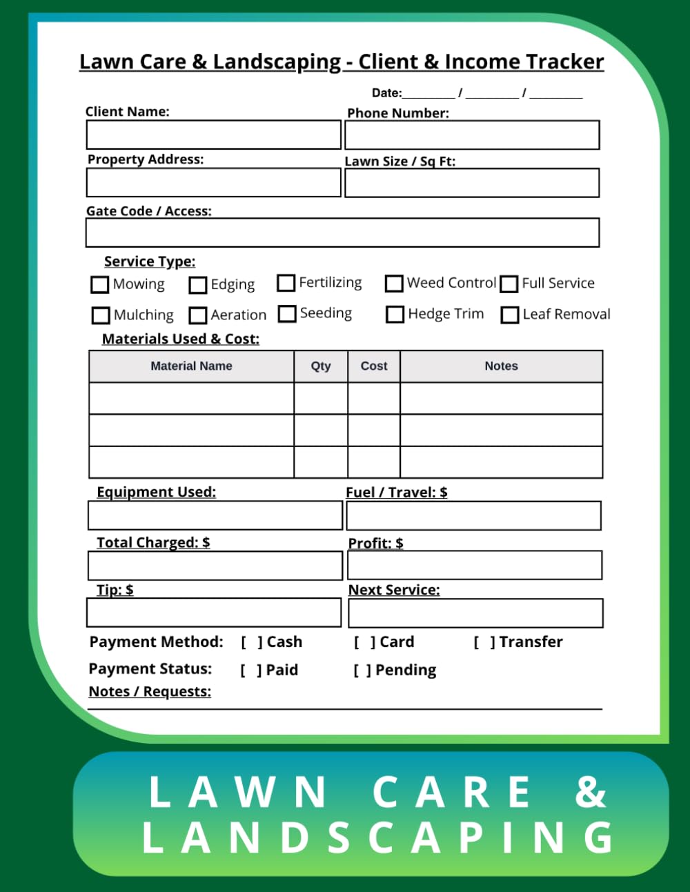 Lawn Care & Landscaping Client Log Book: Client and Income Tracker for Lawn Mowing and Landscaping Business Management baixar livro de graça