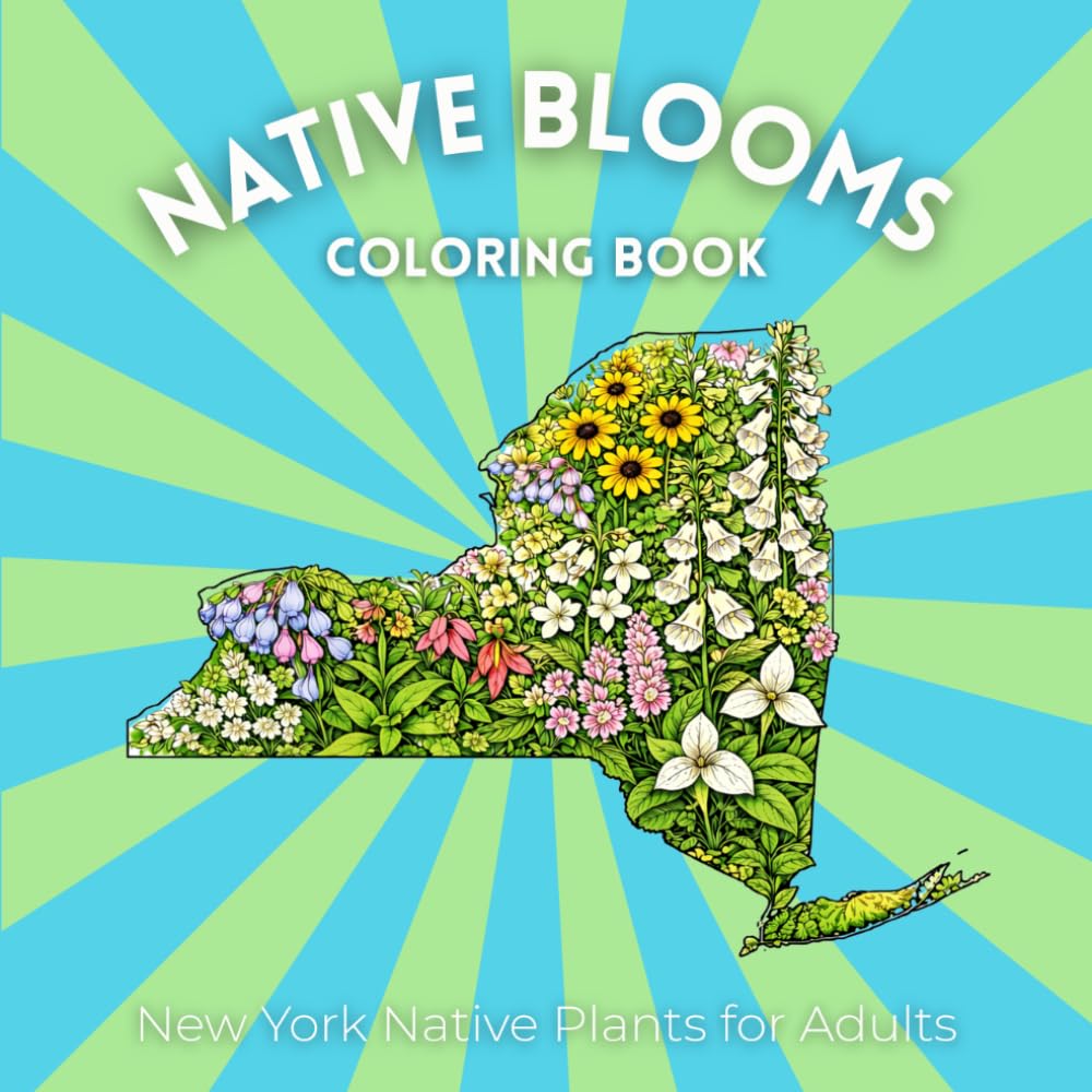 ler totalmente Native Blooms Coloring Book: New York Native Plants for Adults: A Detailed Botanical Coloring Book Featuring Northeast Wildflowers, Prairie Plants & Pollinator Garden Favorites