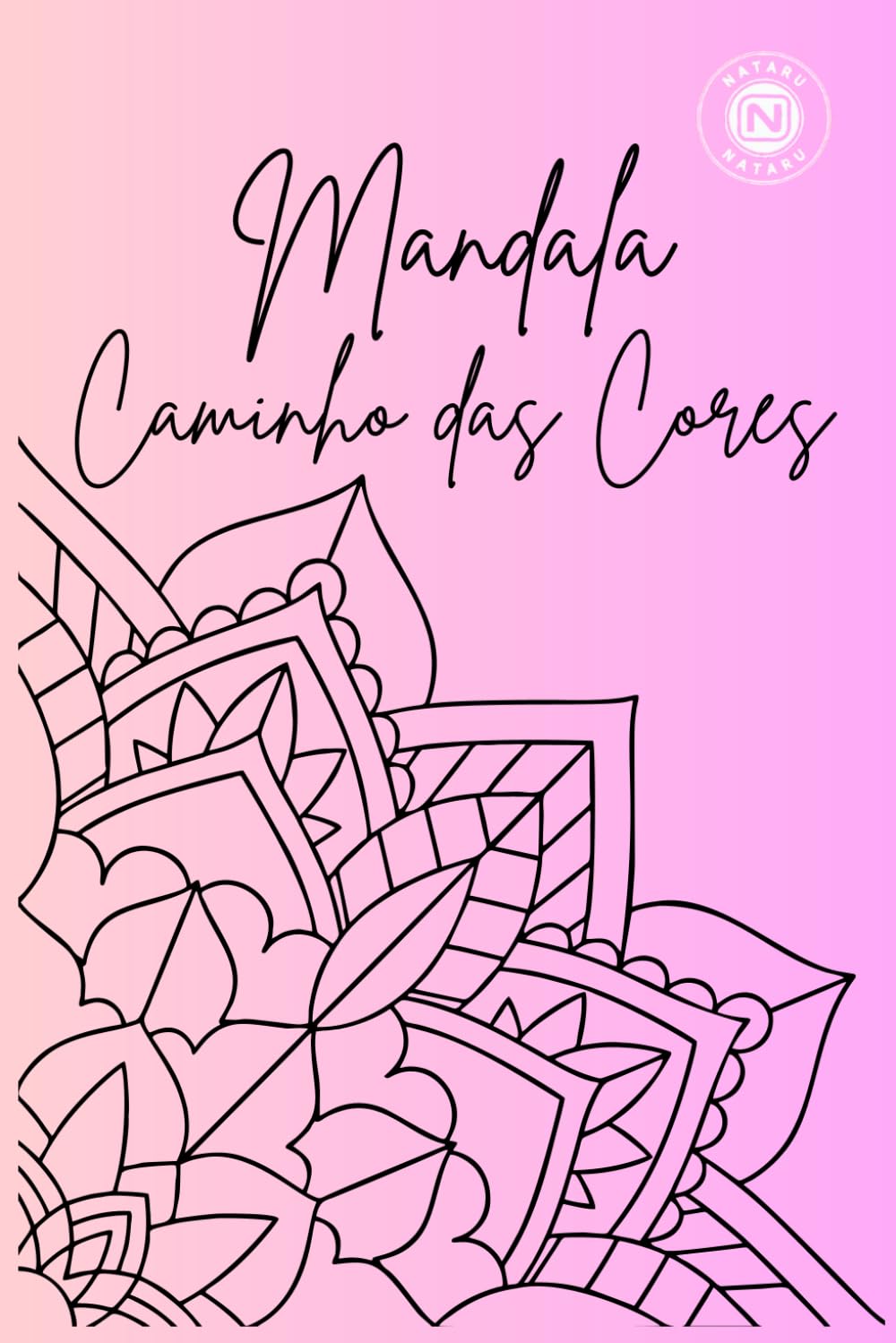 Mandala: Caminho das Cores (Portuguese Edition) baixar o livro de graça