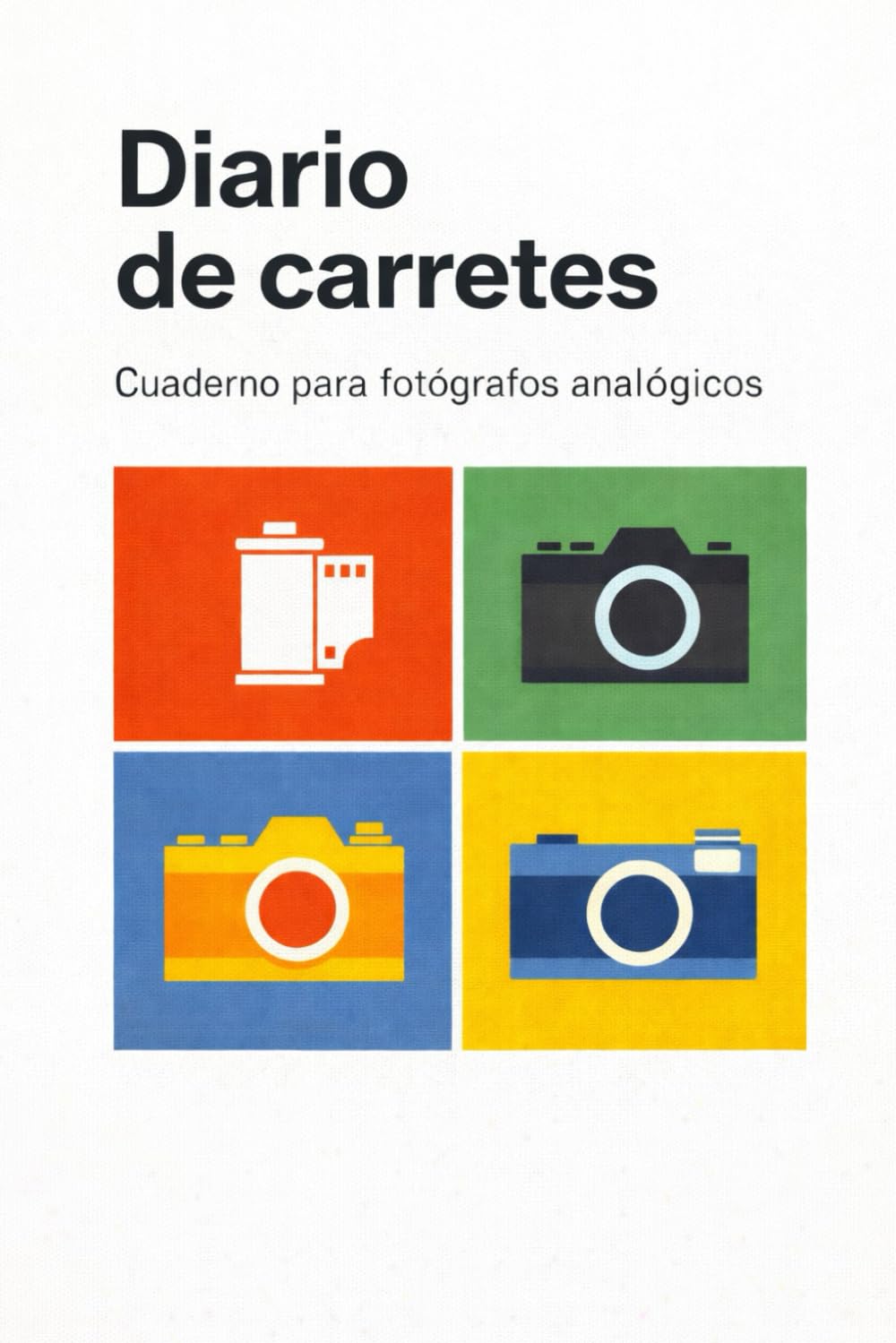 ler totalmente DIARIO DE CARRETES (Spanish Edition)