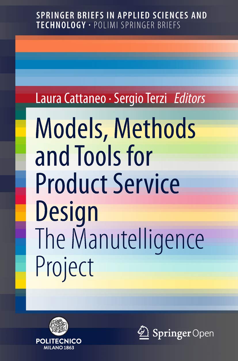 ler totalmente Models, Methods and Tools for Product Service Design: The Manutelligence Project (SpringerBriefs in Applied Sciences and Technology) (English Edition)