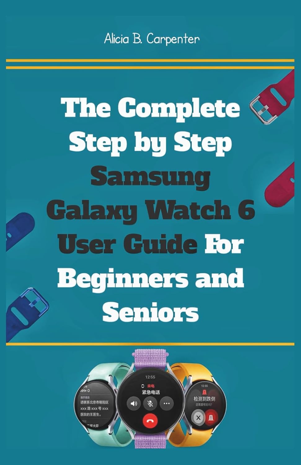 ler totalmente The Complete Step by Step Samsung Galaxy Watch 6 User Guide For Beginners and Seniors: An Expert Manual to Mastering Settings, Health Tracking, Smart... Everyday Tools on Your Wearable Device.: 14