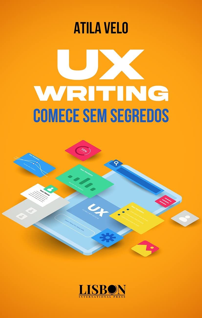 UX Writing - comece sem segredos (UX Writing por Atila Velo Livro 1) baixar o livro de graça