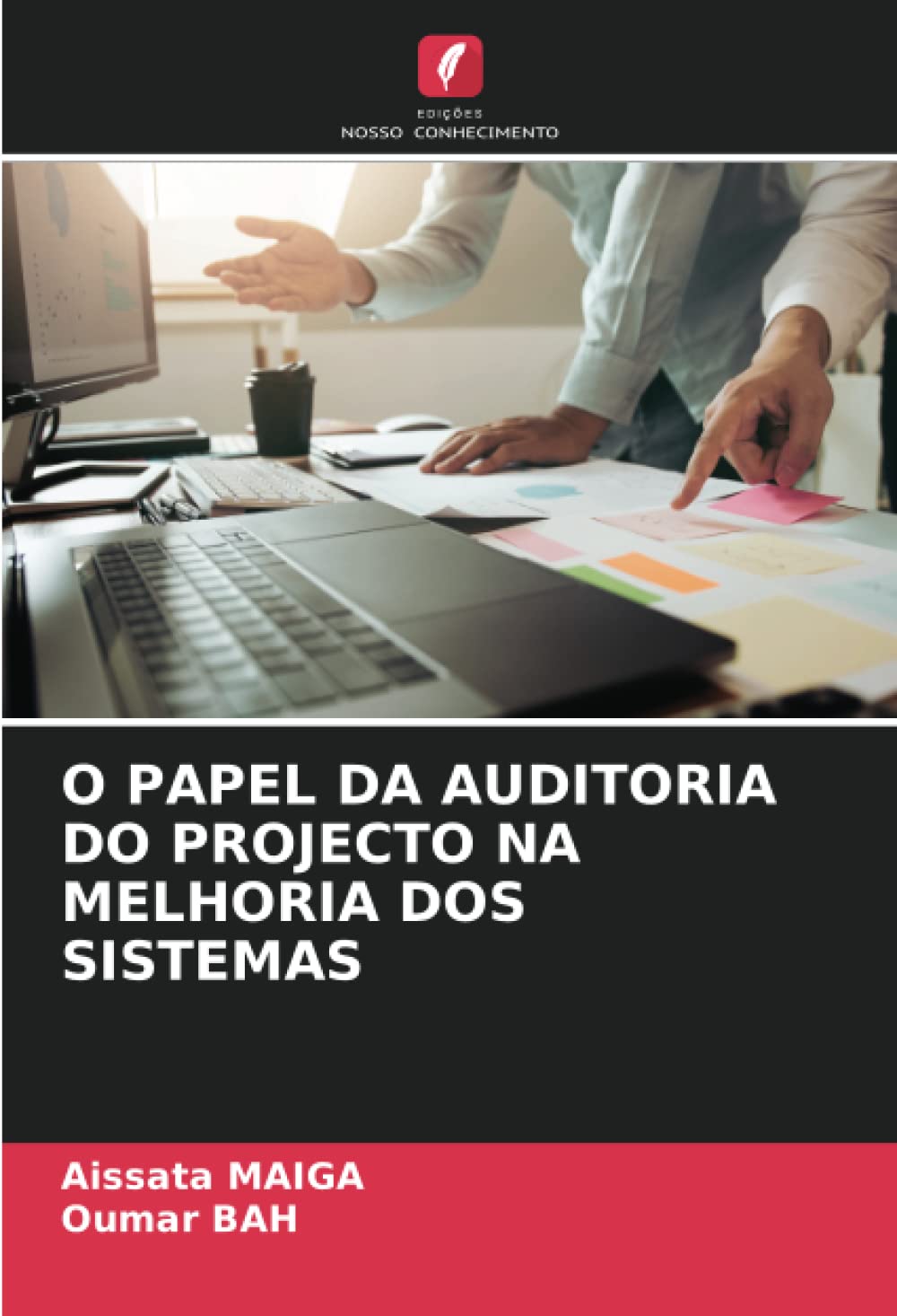 capítulo por capítulo baixar O PAPEL DA AUDITORIA DO PROJECTO NA MELHORIA DOS SISTEMAS