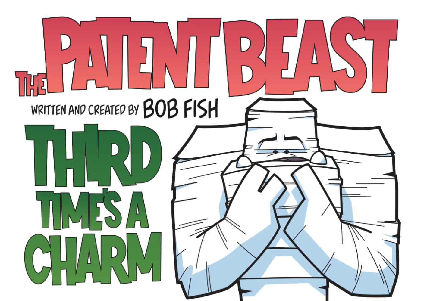 The Patent Best – Third Time’s a Charm (The Patent Beast Comic Books) baixar livro de graça
