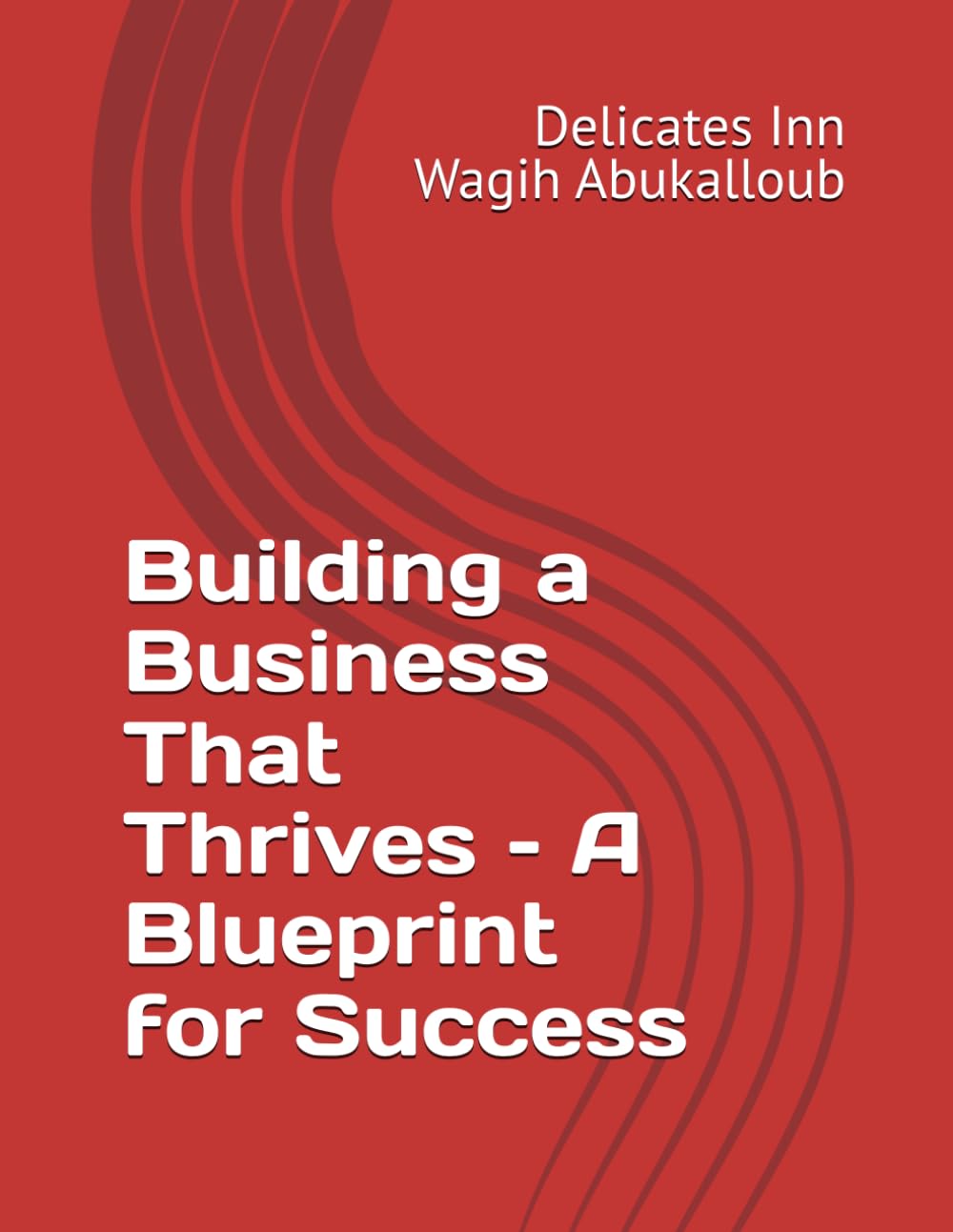 Building a Business That Thrives – A Blueprint for Success baixar o livro de graça