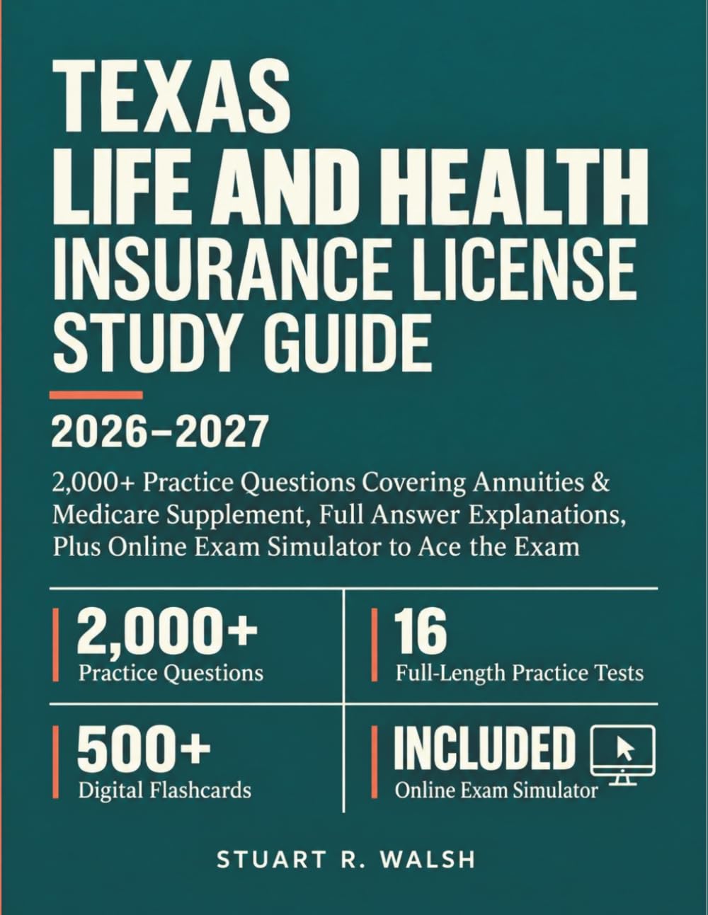 capítulo por capítulo baixar Texas Life and Health Insurance License Study Guide 2026-2027: 2,000+ Practice Questions Covering Annuities & Medicare Supplement, Full Answer Explanations, Plus Online Exam Simulator to Ace the Exam