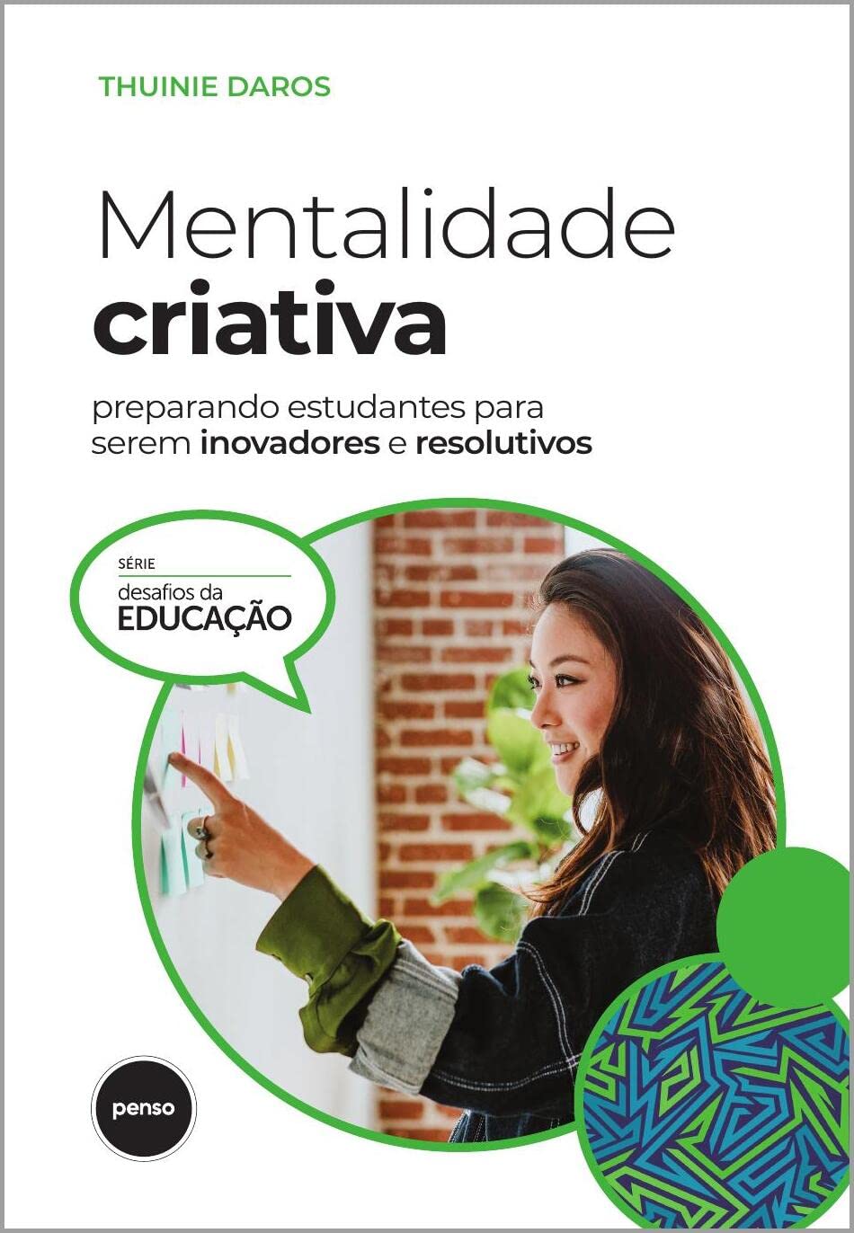 capítulo por capítulo baixar Mentalidade Criativa: Preparando Estudantes para Serem Inovadores e Resolutivos