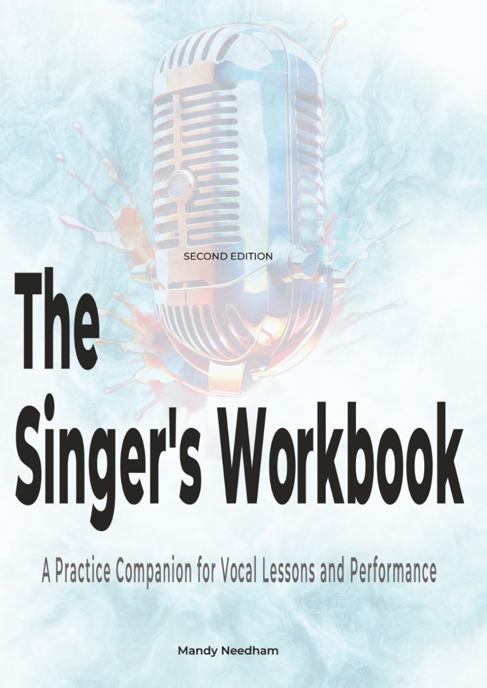 ler totalmente The Singer's Workbook: A Practice Companion for Vocal Lessons and Performance — Ocean Edition