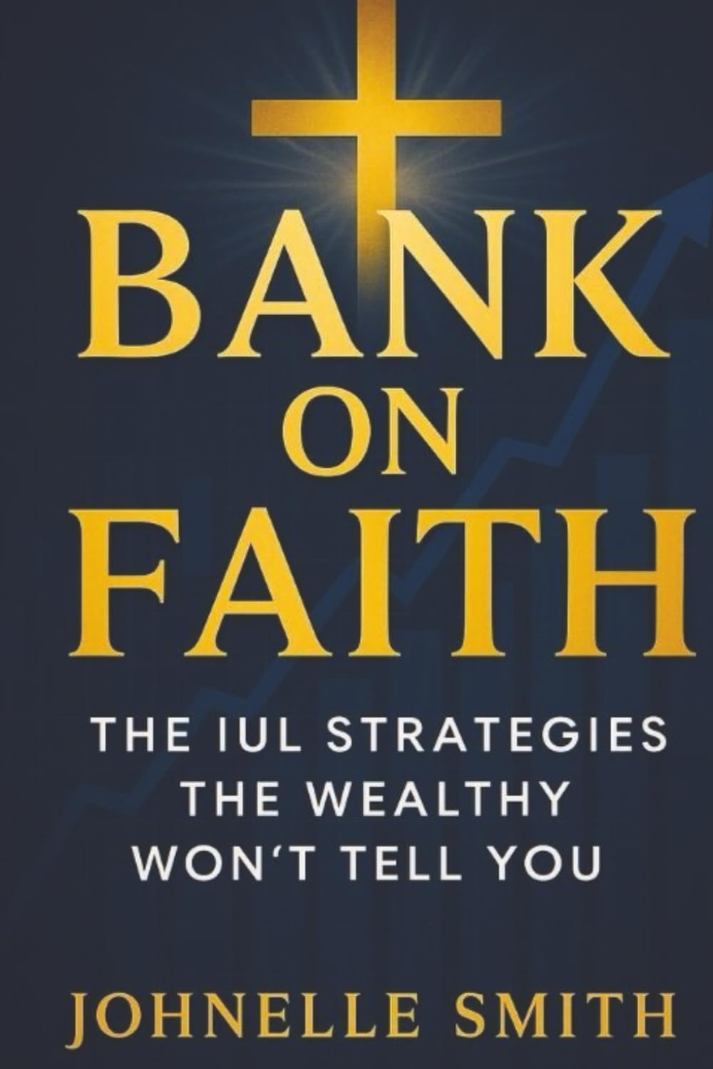 capítulo por capítulo baixar Bank on Faith: IUL Strategies the Wealthy Won't Tell You. Discover simple, faith-driven IUL strategies that protect your family, build wealth, and... God promises for all parents & providers.