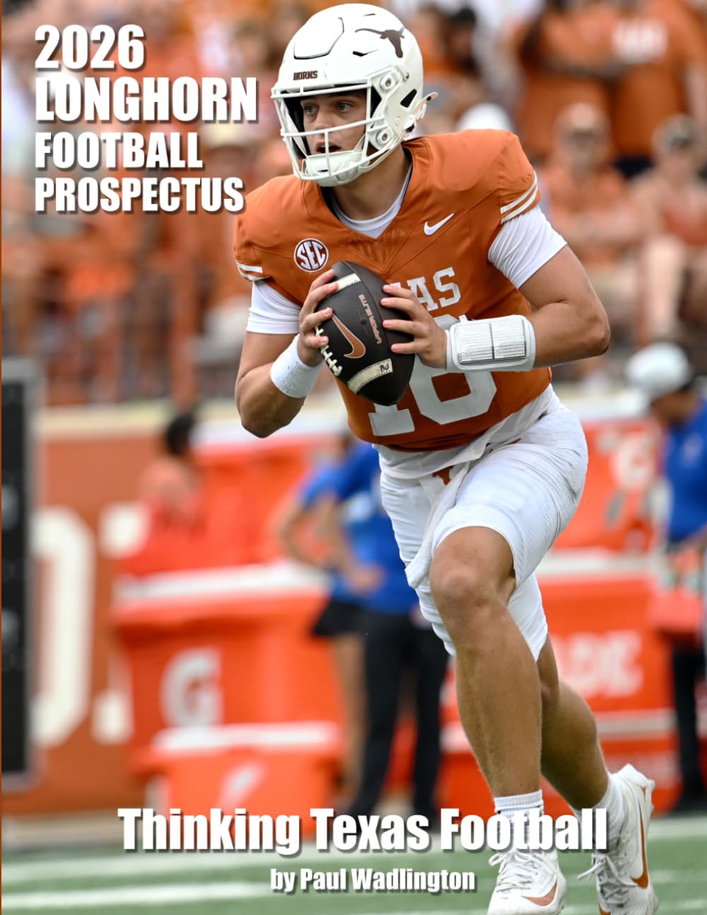 2026 Longhorn Football Prospectus: Thinking Texas Football baixar livro de graça
