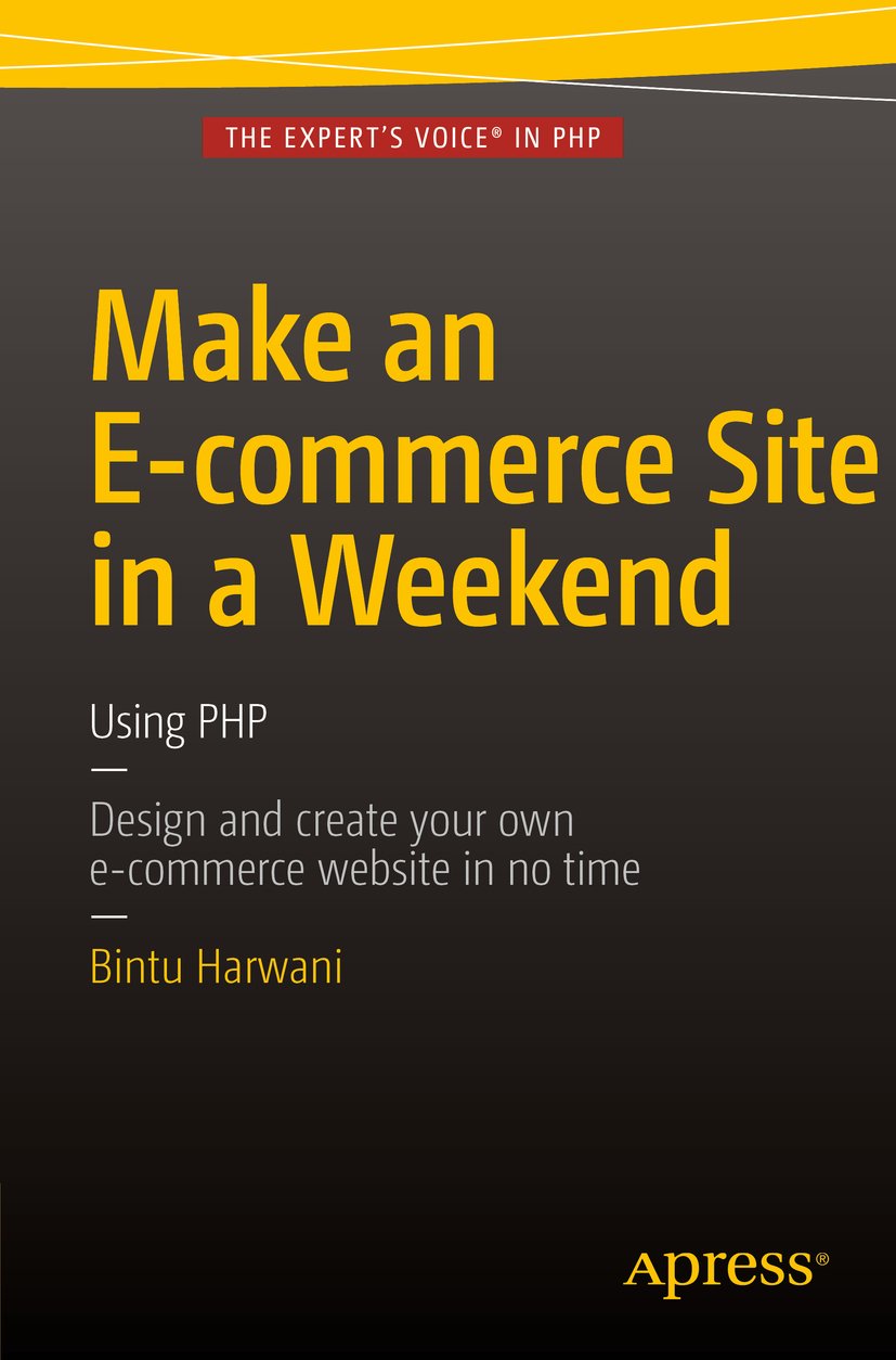 ler totalmente Make an E-commerce Site in a Weekend: Using PHP (English Edition)