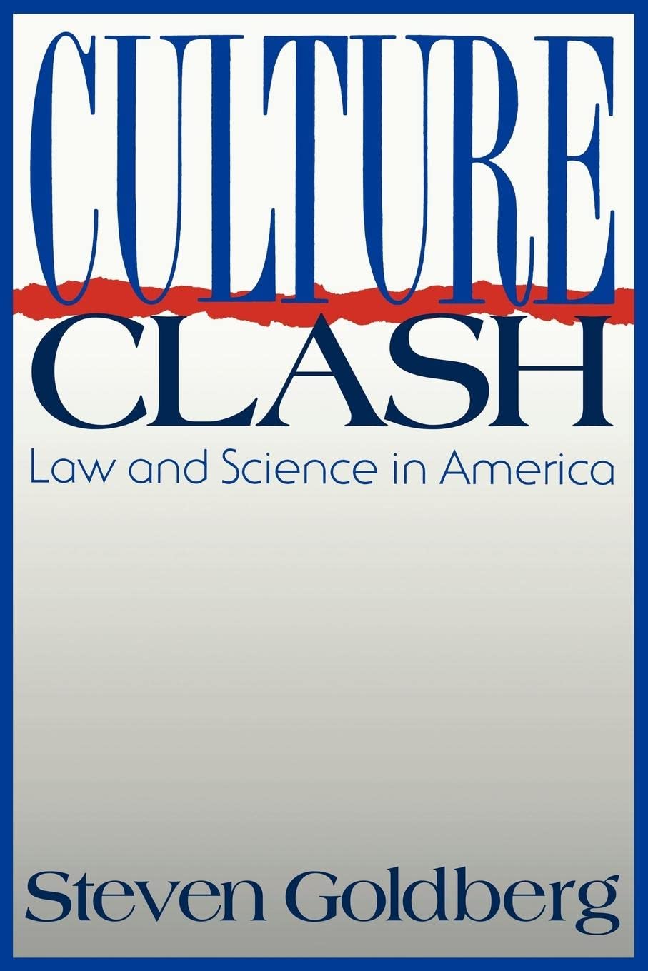 Culture Clash: Law and Science in America (English Edition) baixar o livro de graça