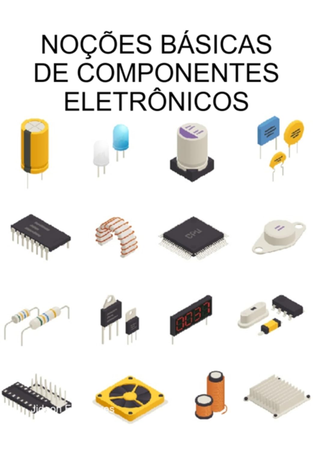 Noções Básicas De Componentes Eletrônicos baixar livro de graça
