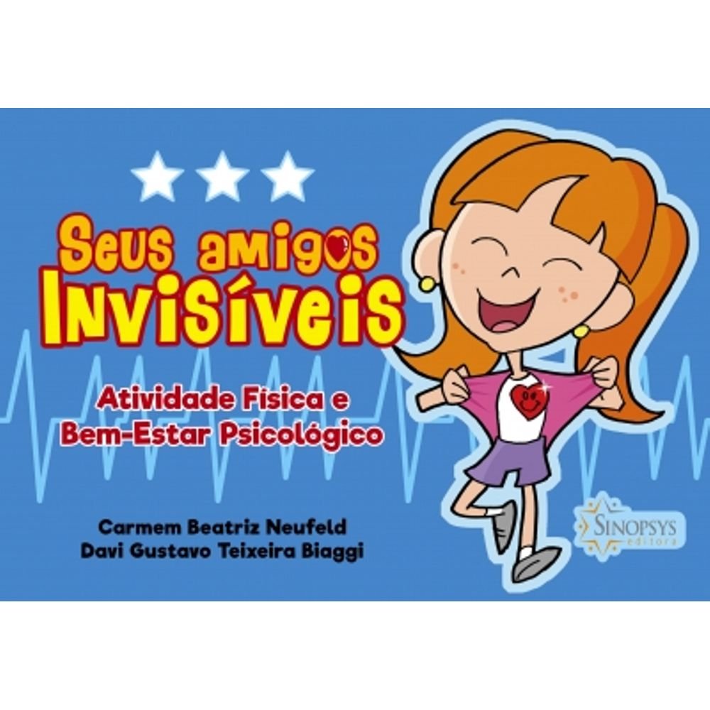 Seus amigos invisíveis: atividade física e bem-estar psicológico baixar o livro de graça