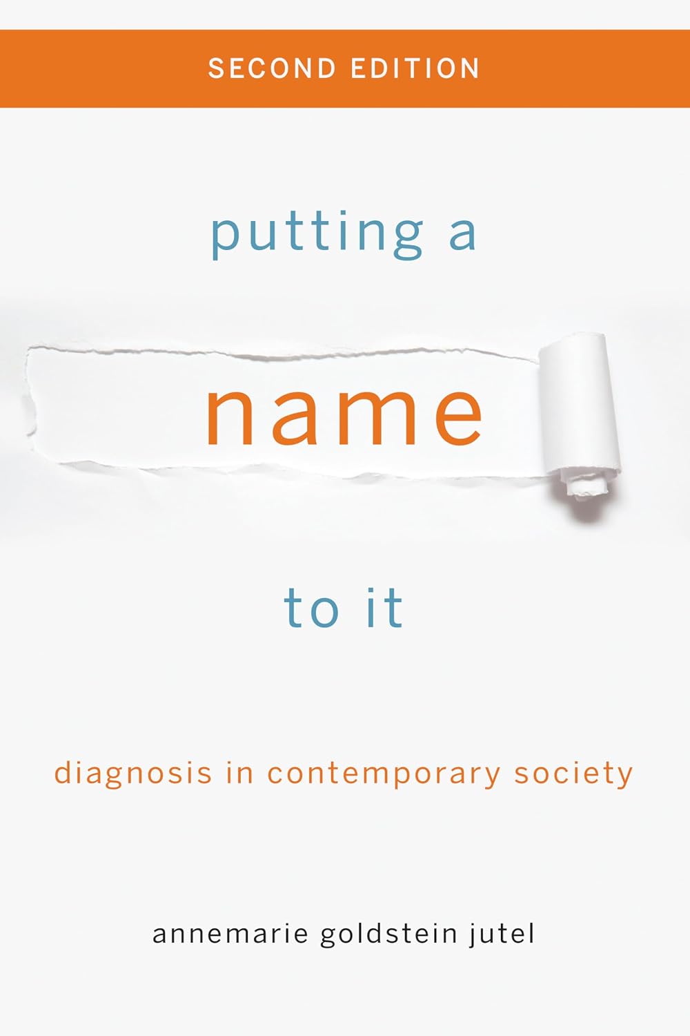 ler totalmente Putting a Name to It: Diagnosis in Contemporary Society (English Edition)