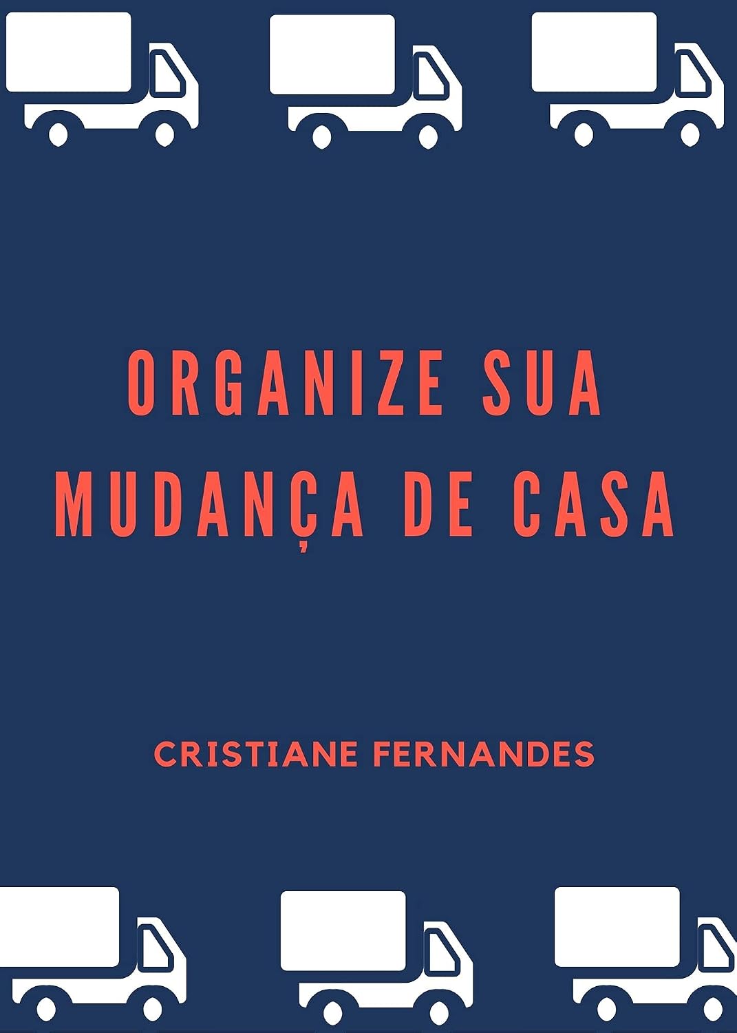 ler totalmente Organize sua mudança de casa!