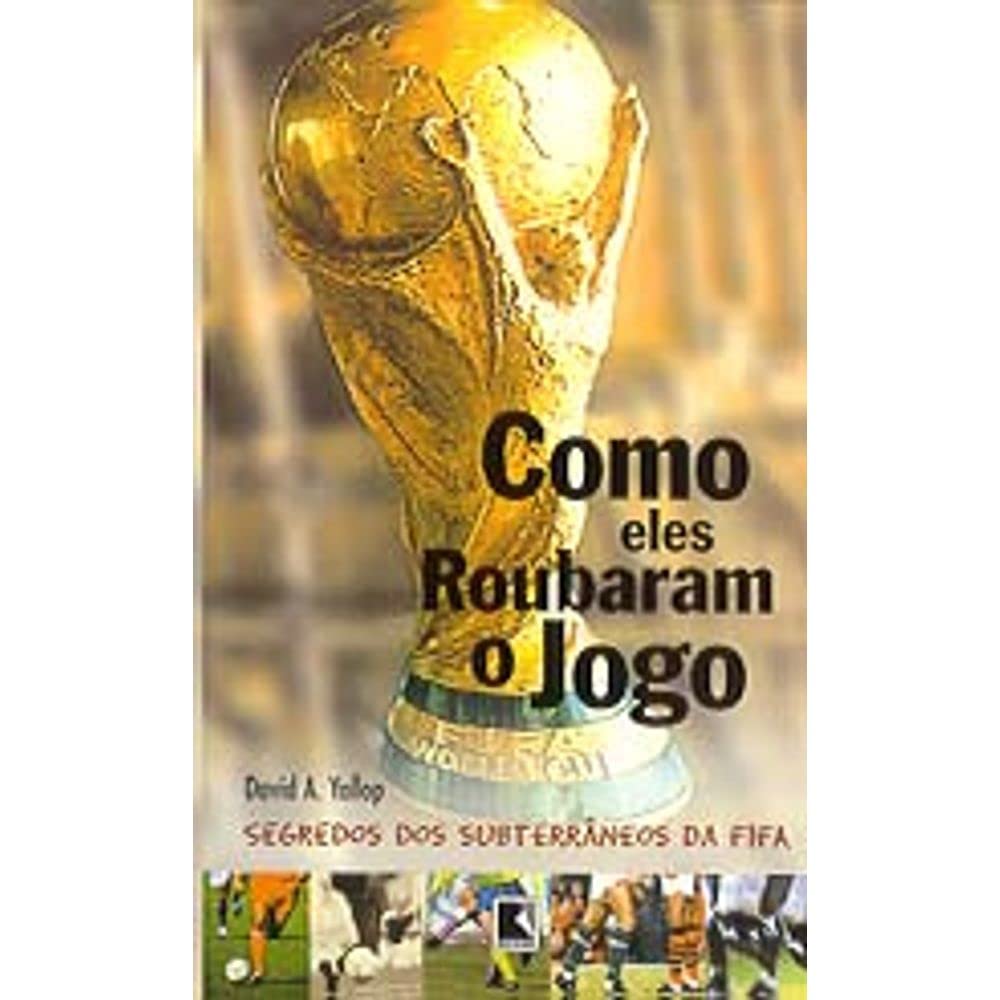 Como Eles Roubaram O Jogo baixar o livro de graça
