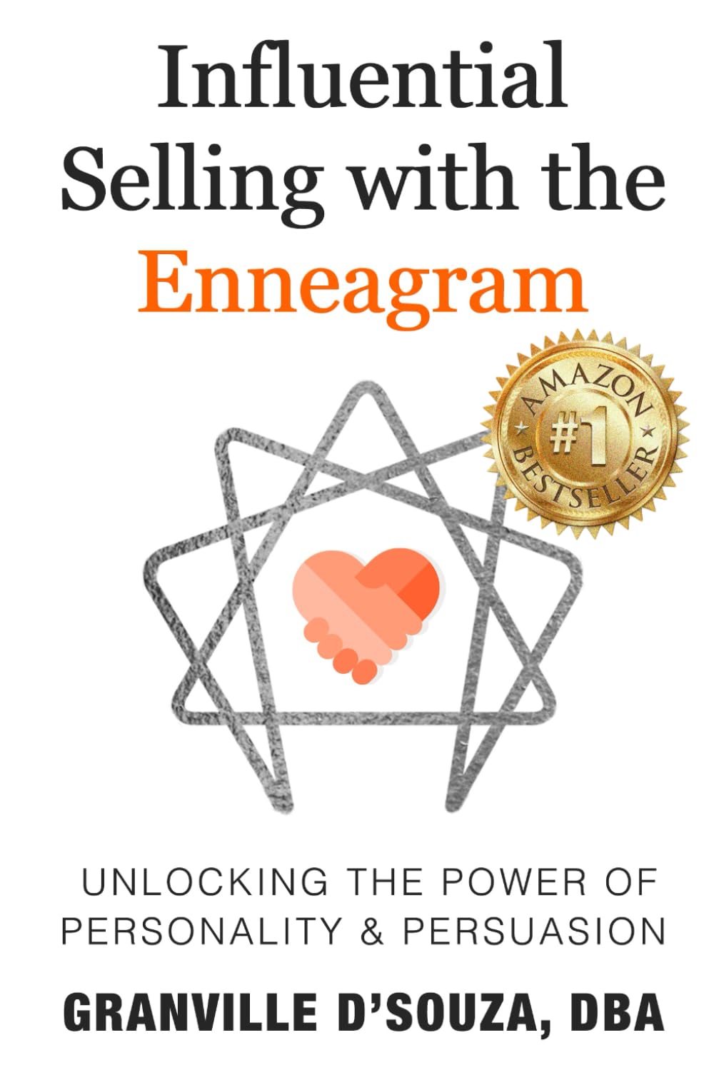 Influential Selling with the Enneagram: Unlocking the Power of Personality & Persuasion baixar o livro de graça