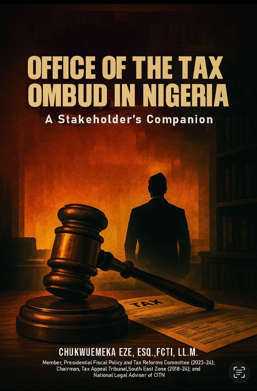 ler totalmente OFFICE OF THE TAX OMBUD IN NIGERIA: A Stakeholder's Companion (English Edition)
