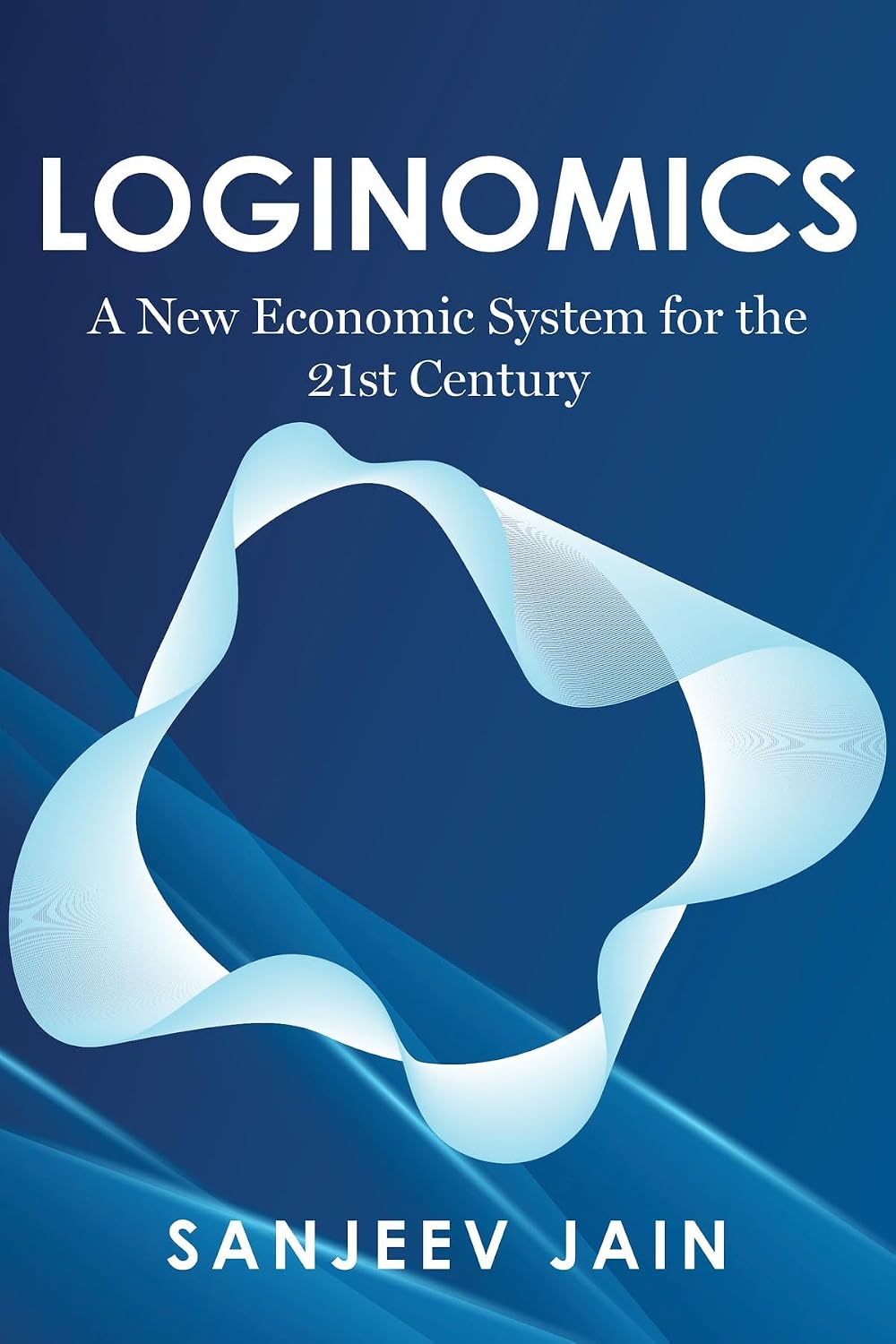 Loginomics: A New Economic System for the 21st Century (English Edition) baixar o livro de graça