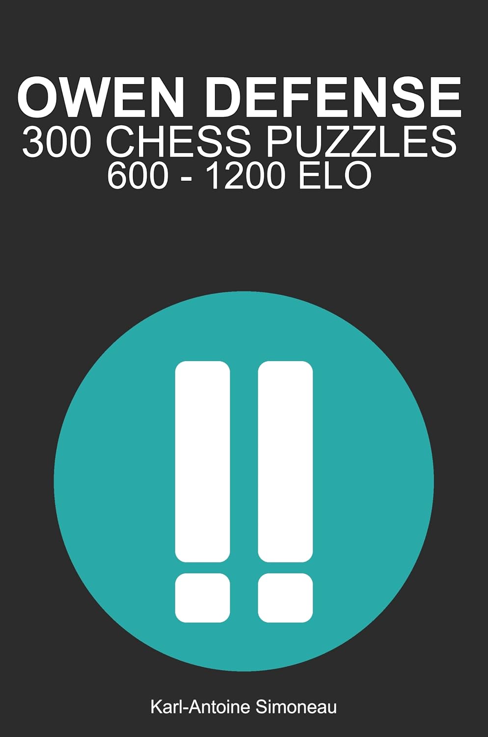 ler totalmente Owen Defense Tactics: 300 Puzzles from 600 - 1200 ELO (Tactics by Opening: Black Openings) (English Edition)