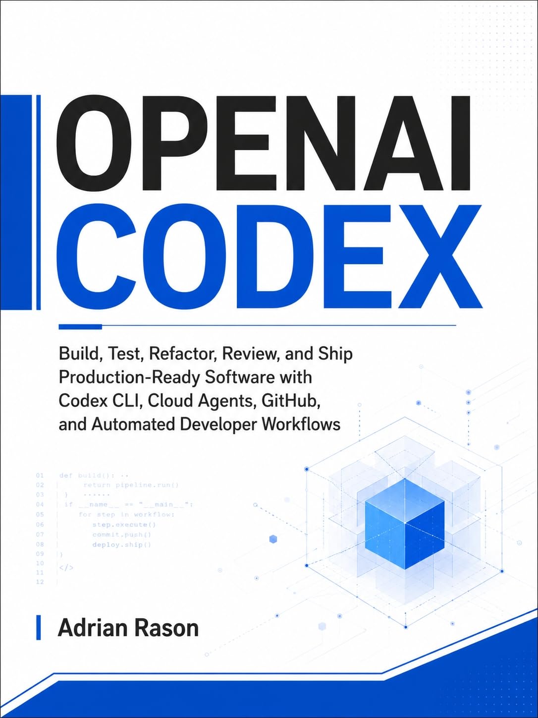 ler totalmente OPENAI CODEX: Build, Test, Refactor, Review, and Ship Production-Ready Software with Codex CLI, Cloud Agents, GitHub, and Automated Developer Workflows... Codex Engineering Series) (English Edition)