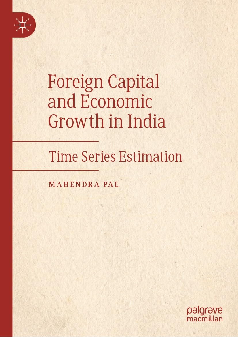 ler totalmente Foreign Capital and Economic Growth in India: Time Series Estimation (English Edition)