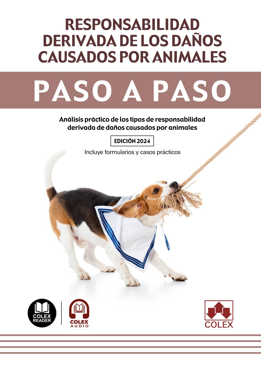 ler totalmente Responsabilidad derivada de los daños causados por animales. Paso a paso (1.ª edición 2024): Análisis práctico de los tipos de responsabilidad derivada de daños causados por animales