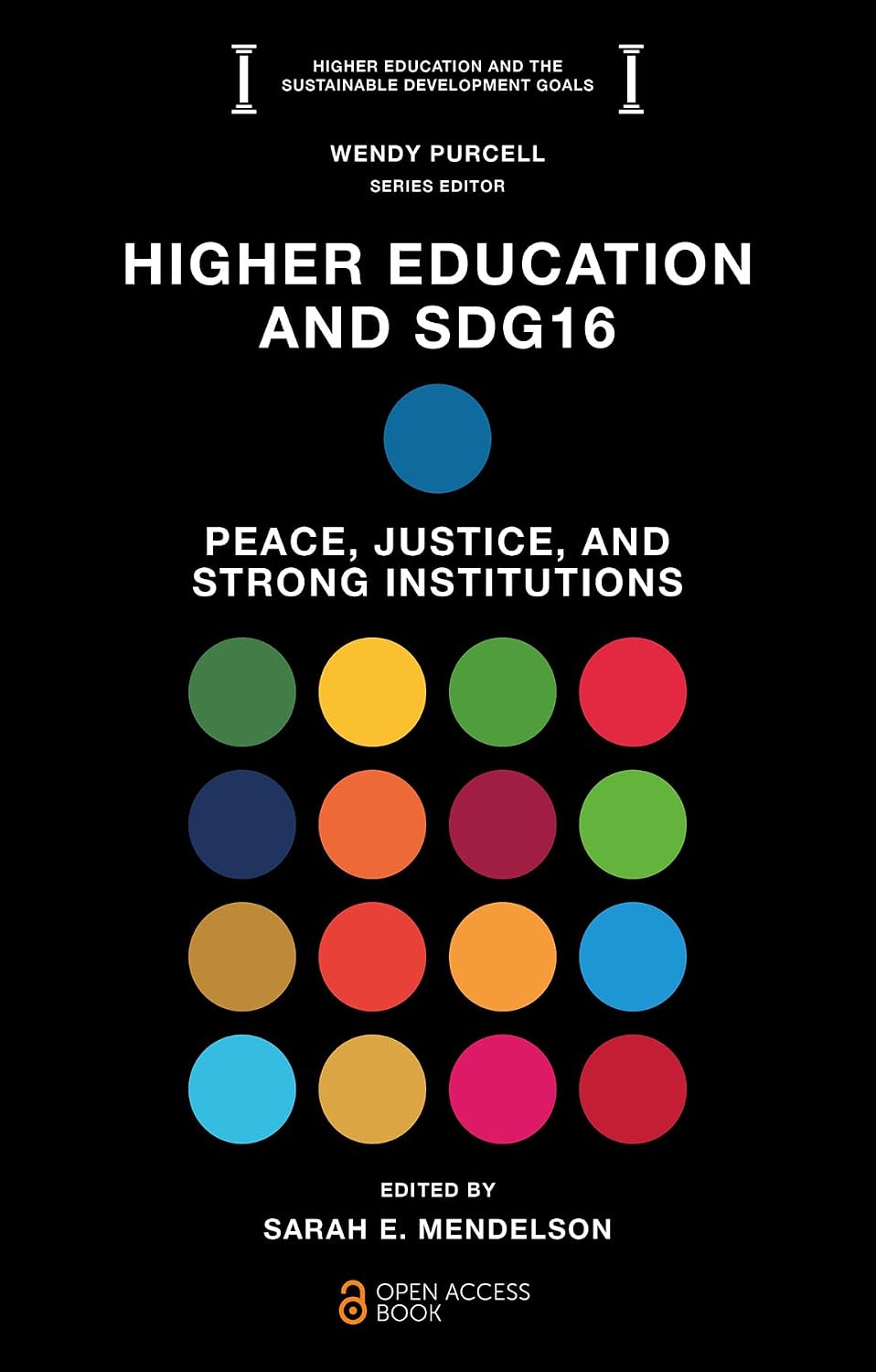 Higher Education and SDG16: Peace, Justice, and Strong Institutions (Higher Education and the Sustainable Development Goals) (English Edition) baixar livro de graça