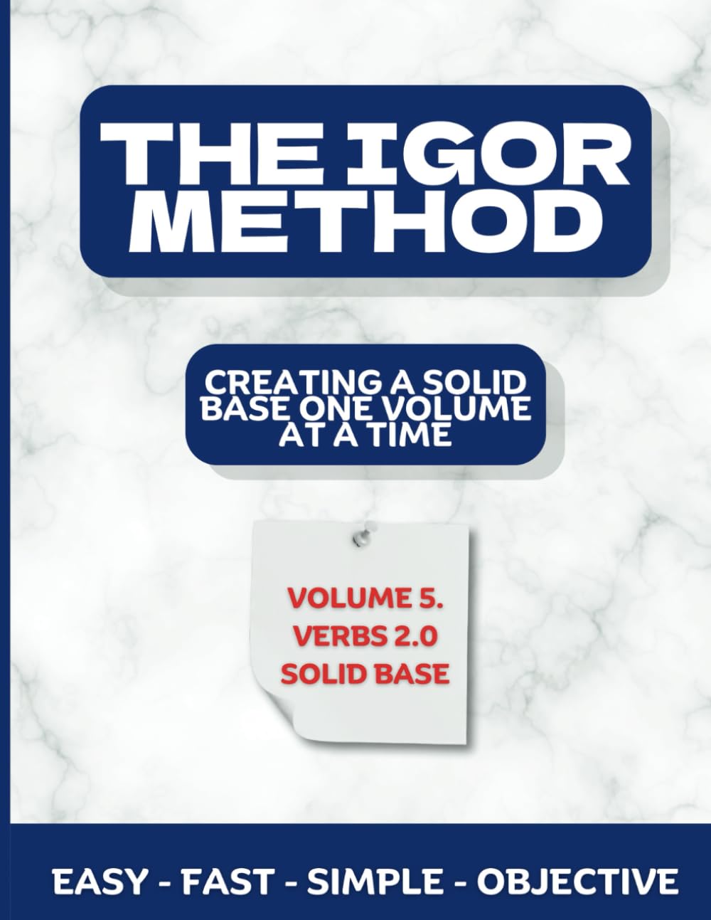 The Igor Method: Creating A Solid Base One Volume At A Time - Volume 5 (Portuguese Edition) baixar o livro de graça