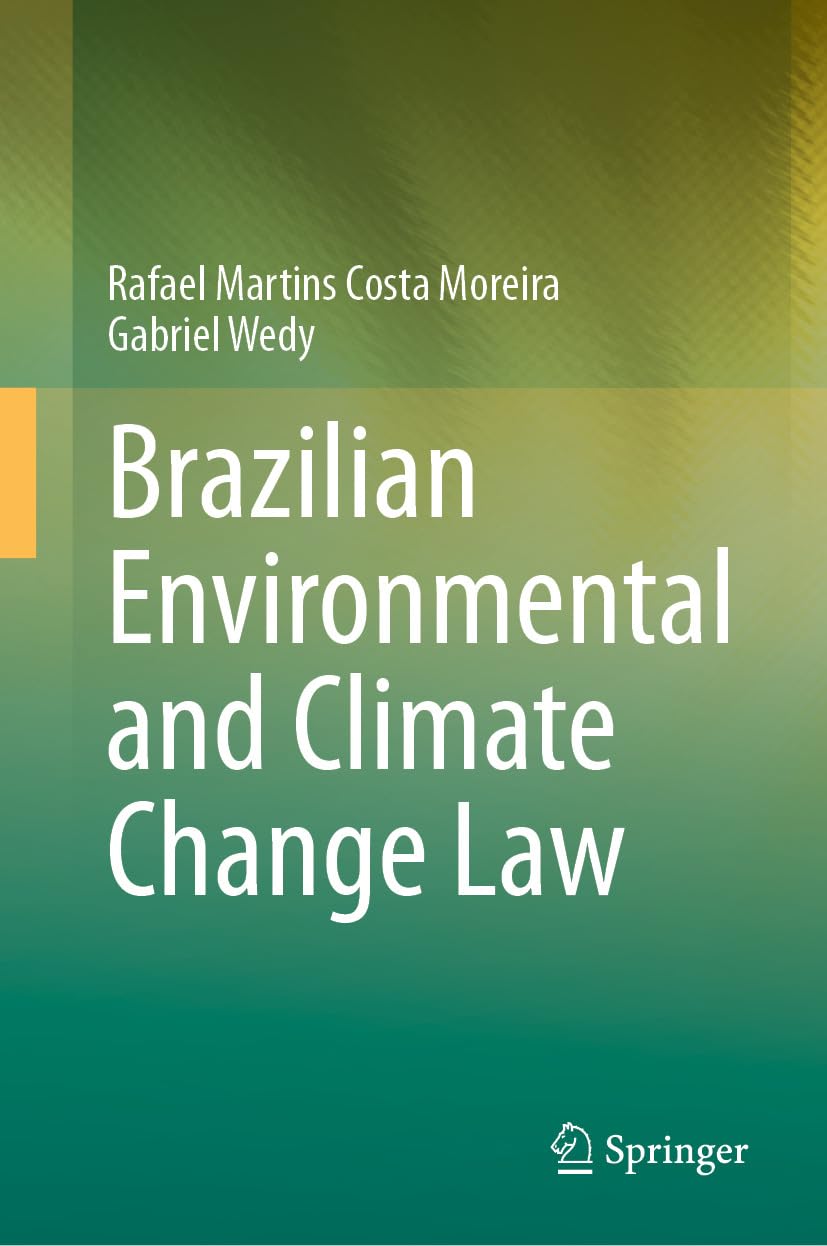 ler totalmente Brazilian Environmental and Climate Change Law (English Edition)