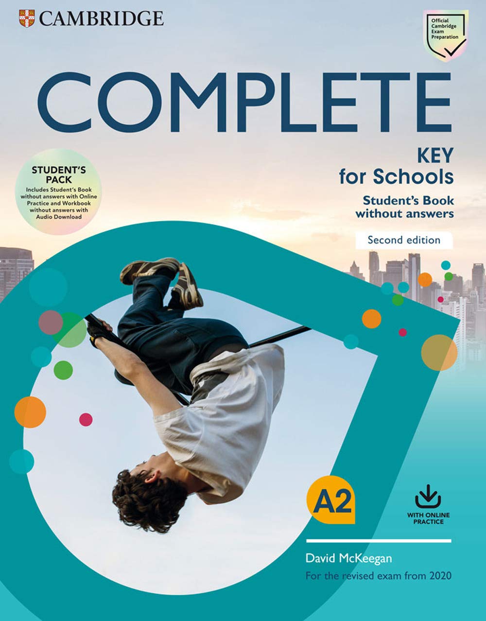 Complete K+P462ey Schools Student Book Wo Ans With /Online Practice 02 Edition