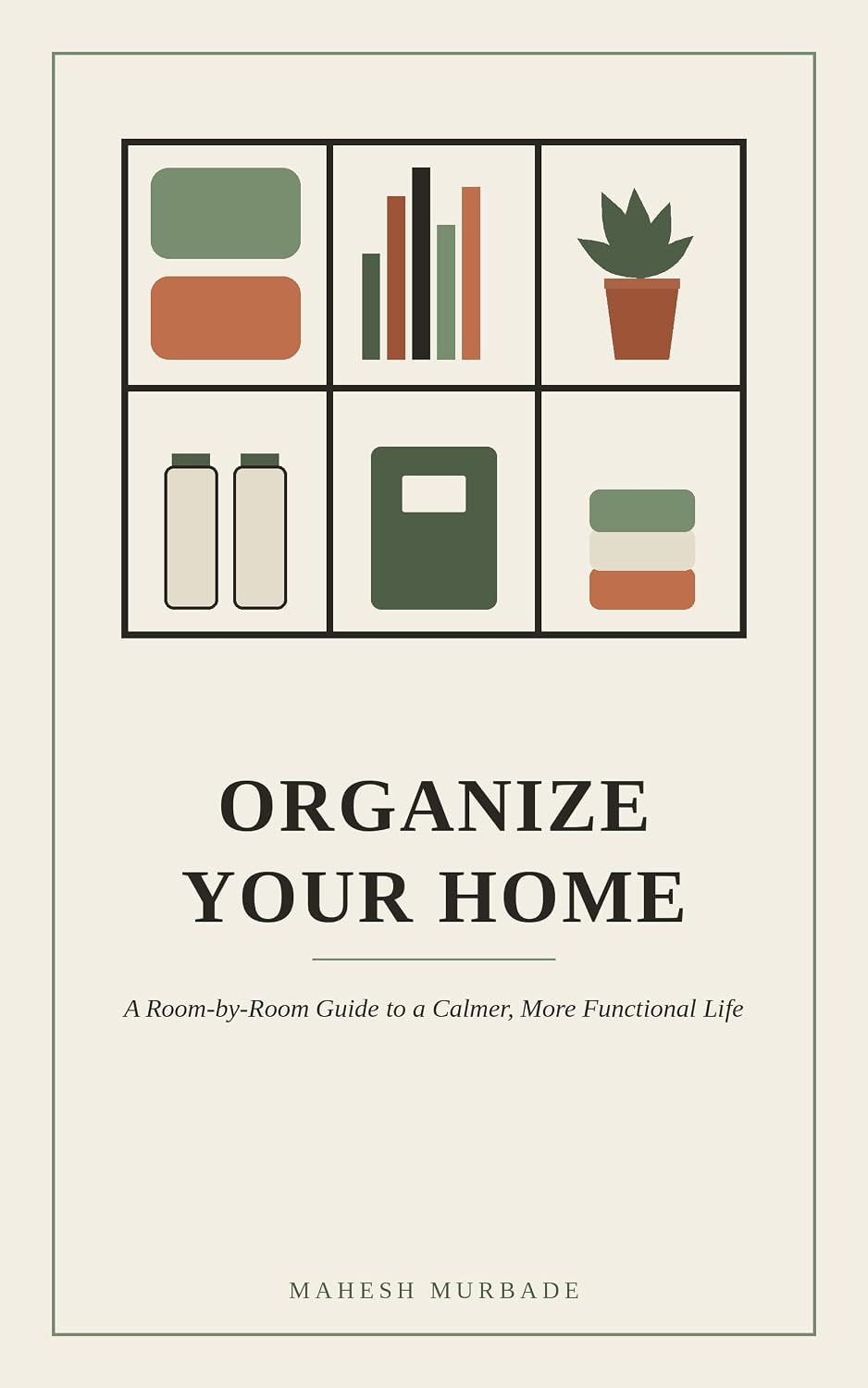 ler totalmente Organize Your Home (English Edition)