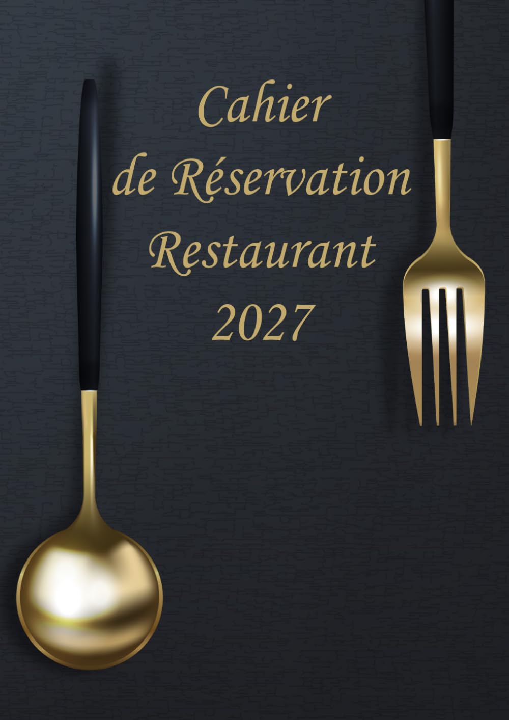 ler totalmente Cahier de Réservation Restaurant 2027: 2 Page par Jour 64 Rréservation (Déjeuner & Dîner) Pour Restaurants, Cafés et Hôtels | A4 – Couverture Noire (French Edition)