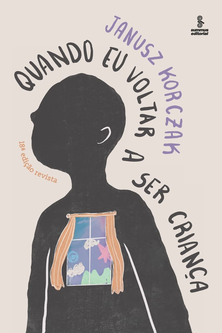 Quando eu voltar a ser criança - Edição revista baixar livro de graça