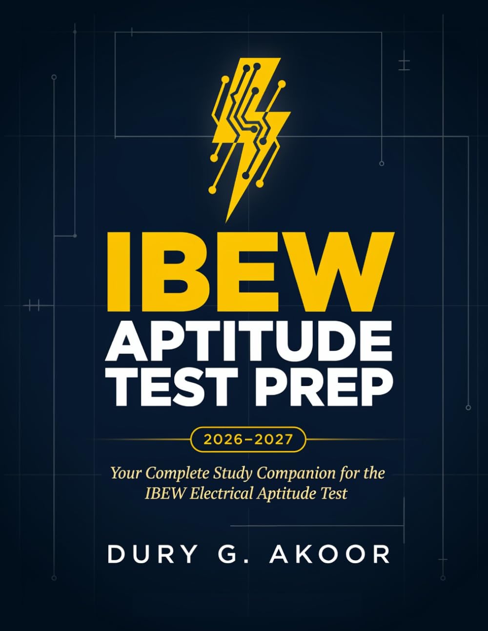 IBEW Aptitude Test Prep 2026-2027: Your Complete Study Companion for the IBEW Electrical Aptitude Test baixar o livro de graça