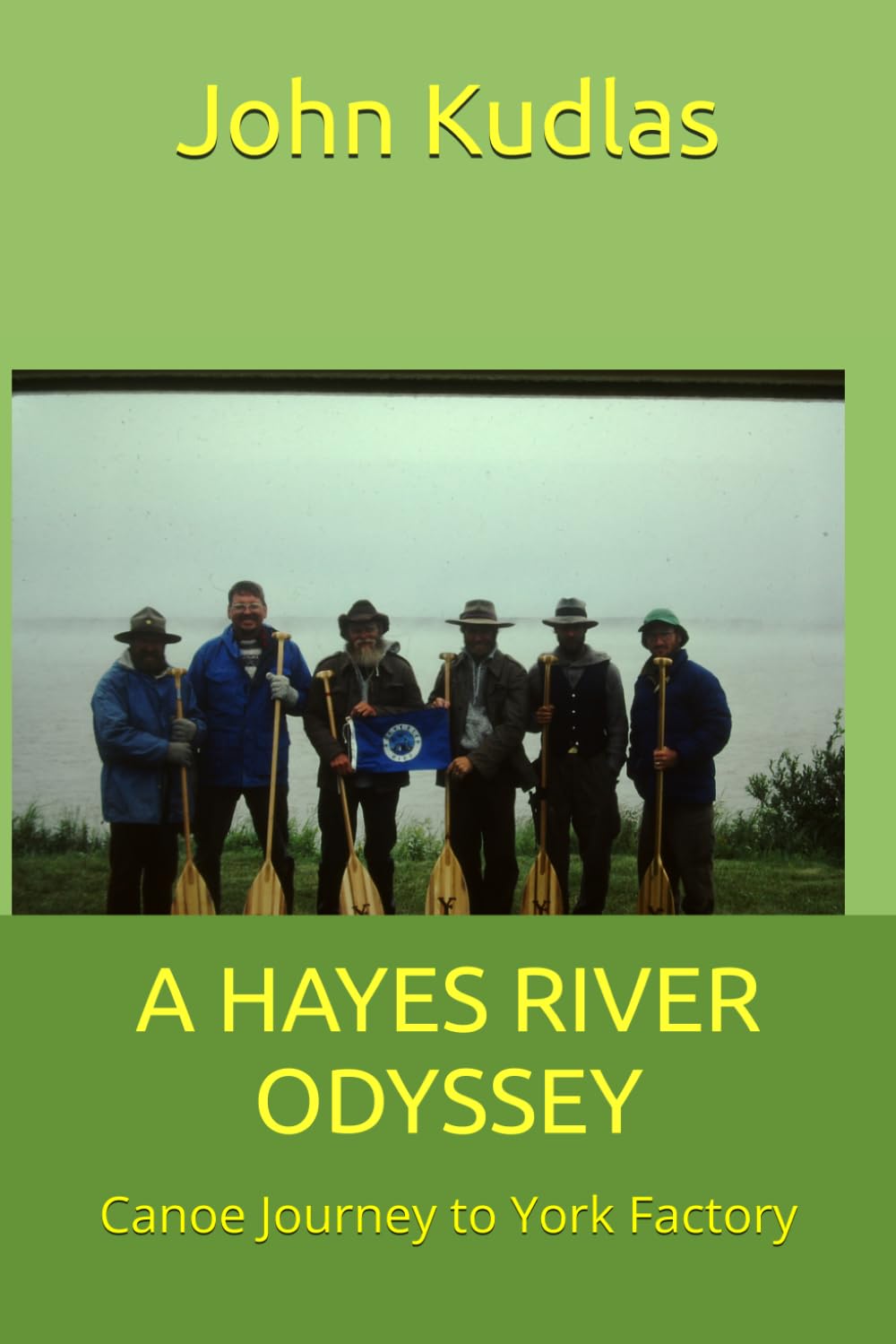 A HAYES RIVER ODYSSEY: Canoe Journey to York Factory baixar livro de graça