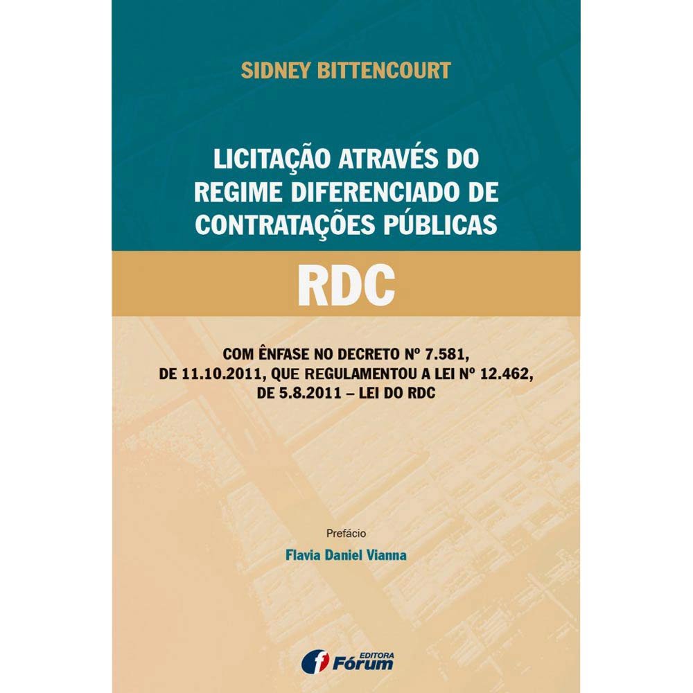 Licitação através do regime diferenciado de contratações públicas - RDC baixar o livro de graça