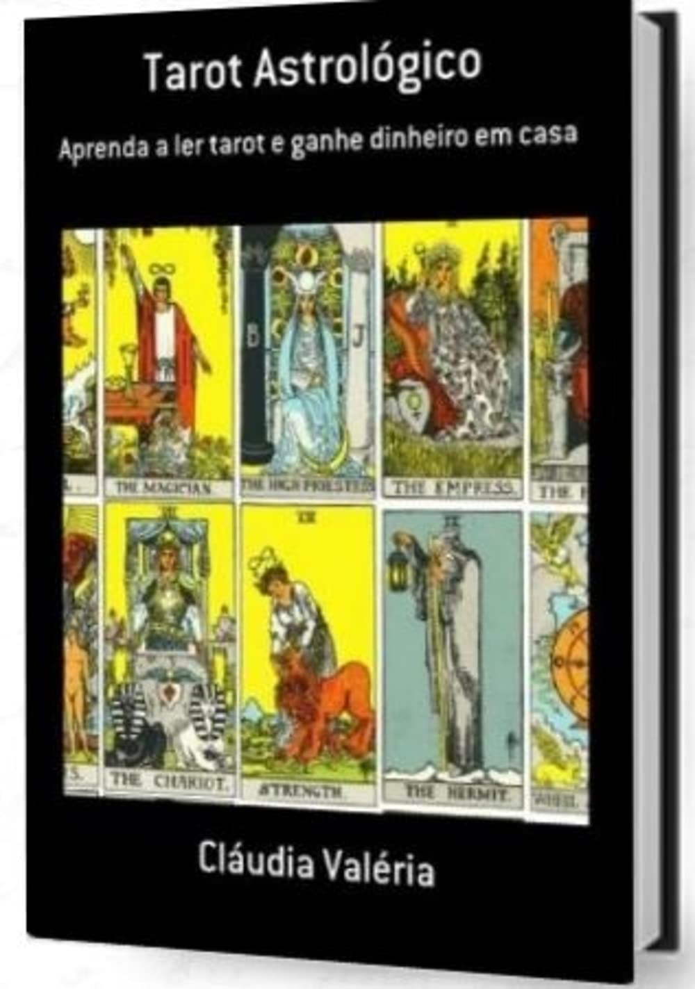 Aprenda a ler Tarot: Ganhe dinheiro em casa baixar livro de graça