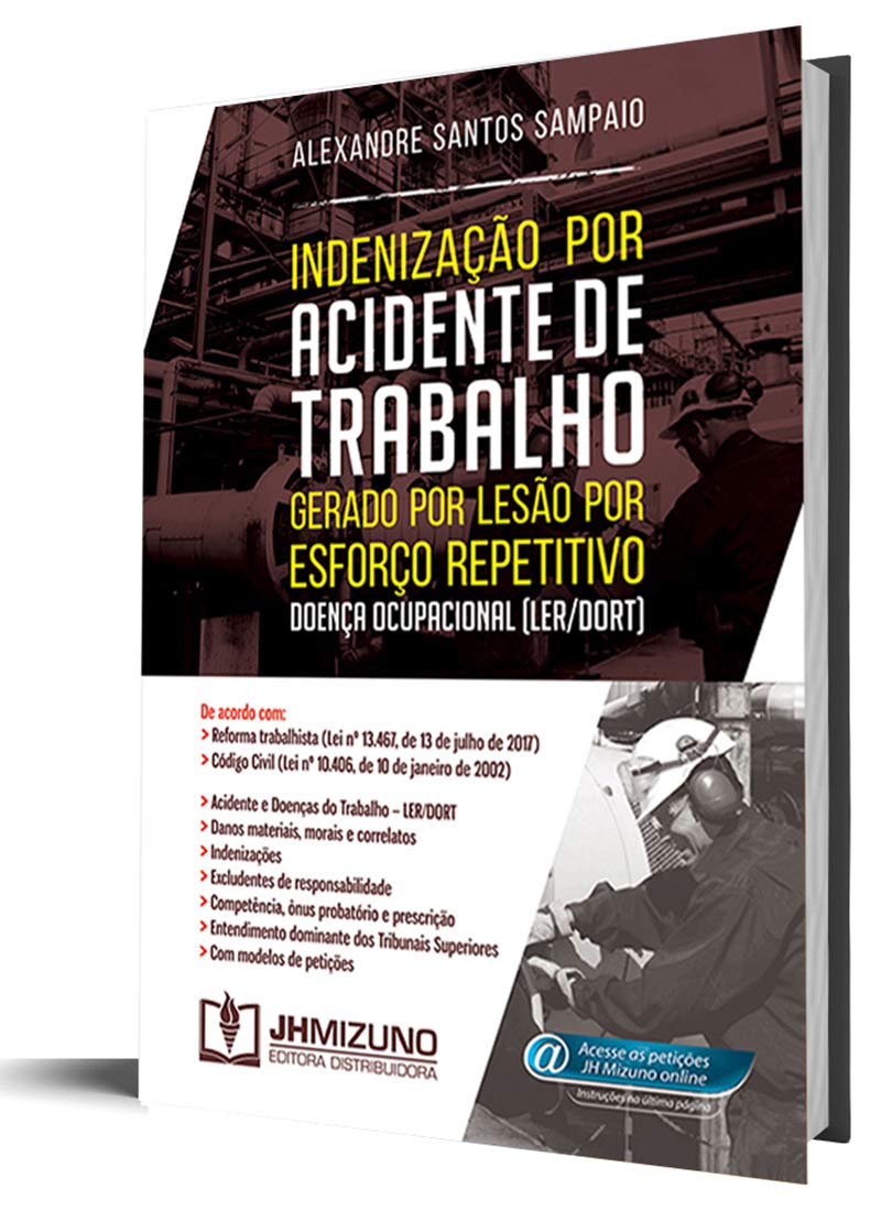 capítulo por capítulo baixar Indenização por Acidente de Trabalho Gerado por Lesão por Esforço Repetitivo: Doença Ocupacional (LER/DORT)