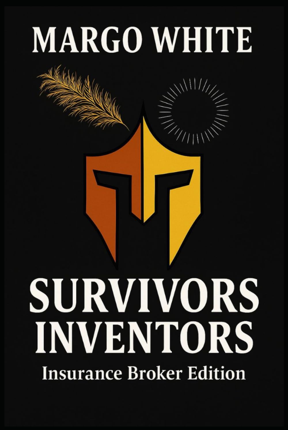 capítulo por capítulo baixar Survivors, Inventors: Insurance Broker Edition: Decoding the Unseen Psychology Behind High-Stakes B2B Deals