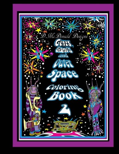 capítulo por capítulo baixar D. McDonald Designs Gears, Gizmo's, and Outer Space Coloring Book 2