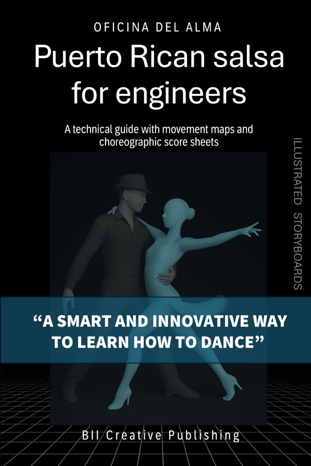Puerto Rican salsa for engineers: A technical guide with movement maps and choreographic score sheets baixar o livro de graça