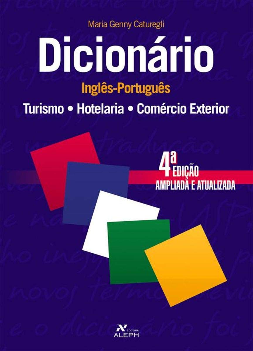 ler totalmente Dicionario Inglês-português turismo / Hotelaria / Comércio exterior