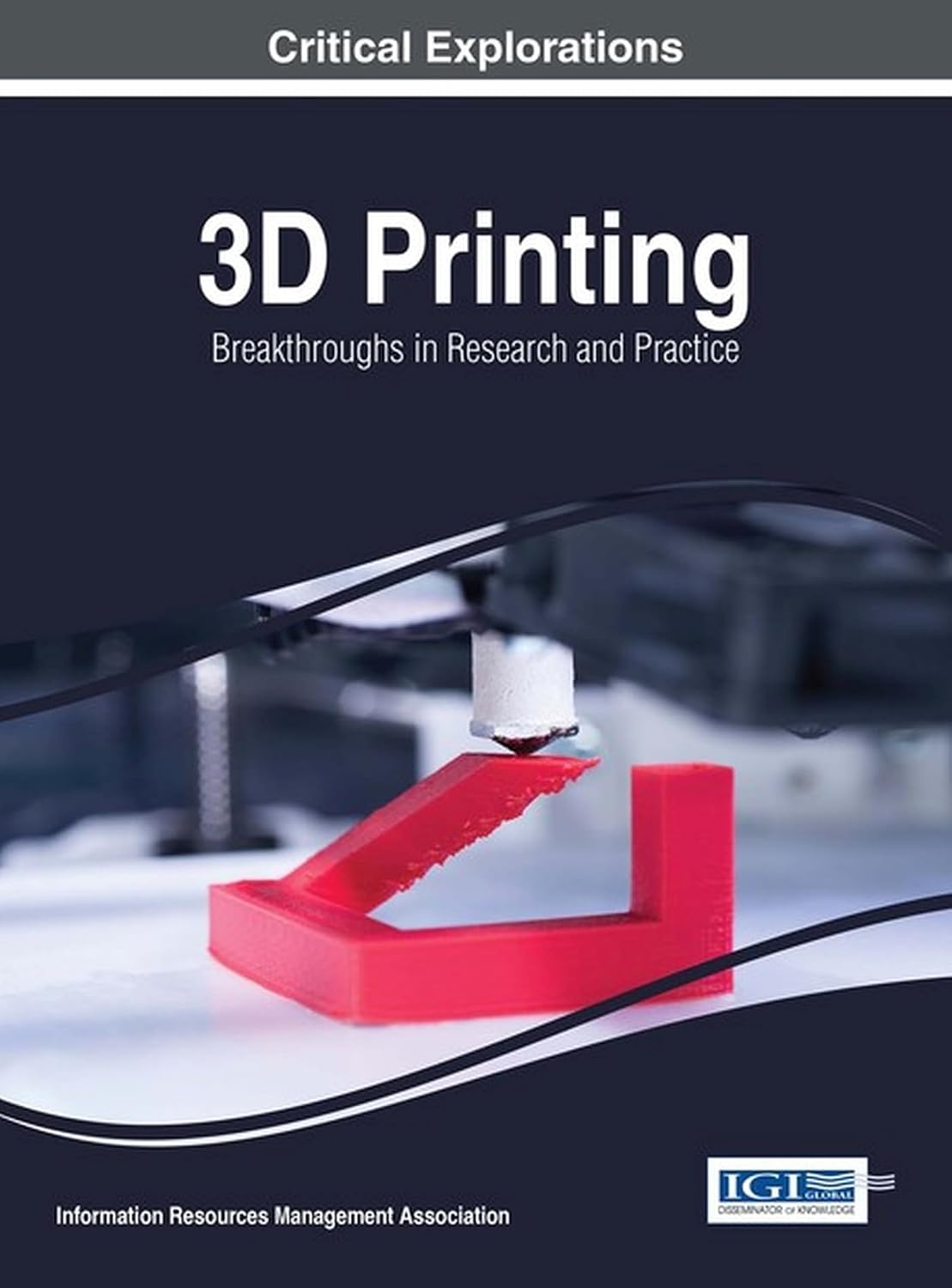 3D Printing: Breakthroughs in Research and Practice baixar o livro de graça