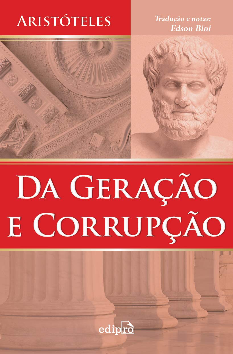 ler totalmente Da Geração e Corrupção - Aristóteles