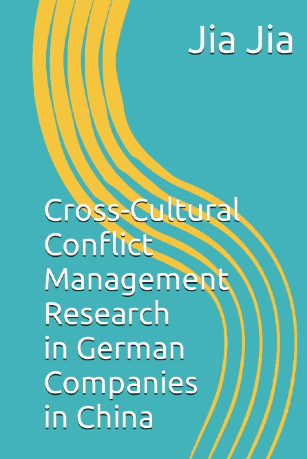 Cross-Cultural Conflict Management Research in German Companies in China baixar livro de graça